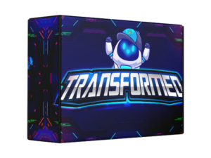 Transformed